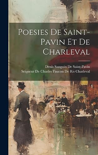 Stock image for Poesies De Saint-Pavin Et De Charleval for sale by THE SAINT BOOKSTORE