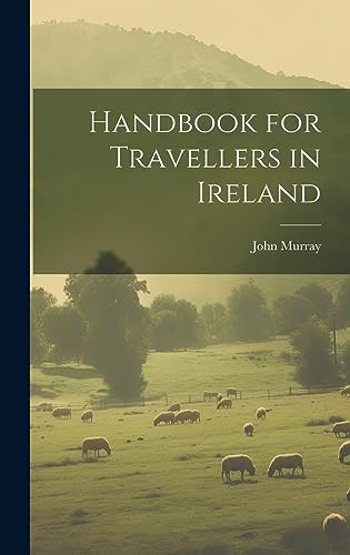 9781020725364: Handbook for Travellers in Ireland