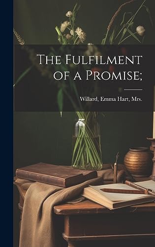 Imagen de archivo de The Fulfilment of a Promise; a la venta por THE SAINT BOOKSTORE