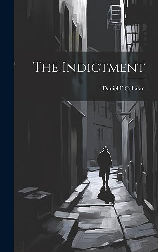 9781020753145: The Indictment
