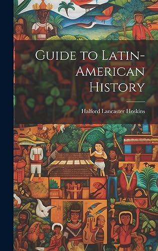 9781020758188: Guide to Latin-American History