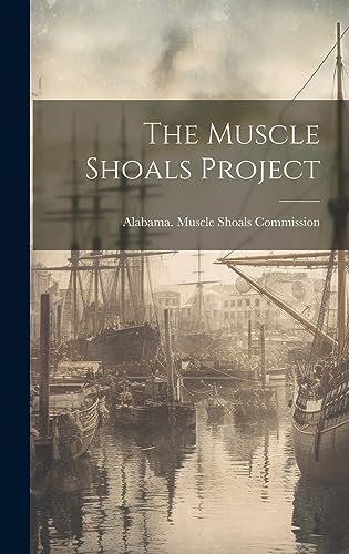 Stock image for The Muscle Shoals Project for sale by GreatBookPrices