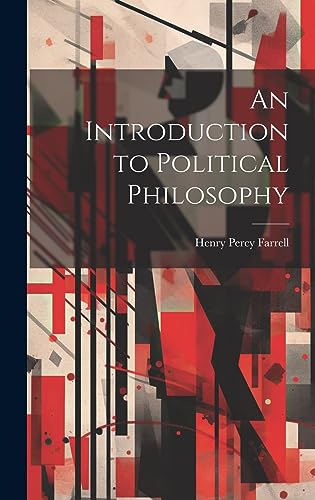 Beispielbild fr An Introduction to Political Philosophy zum Verkauf von THE SAINT BOOKSTORE