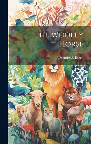 Stock image for The Woolly Horse for sale by THE SAINT BOOKSTORE