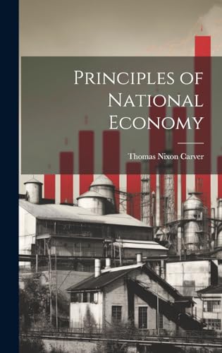 Imagen de archivo de Principles of National Economy a la venta por THE SAINT BOOKSTORE