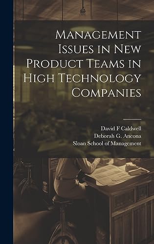 Imagen de archivo de Management Issues in new Product Teams in High Technology Companies a la venta por THE SAINT BOOKSTORE