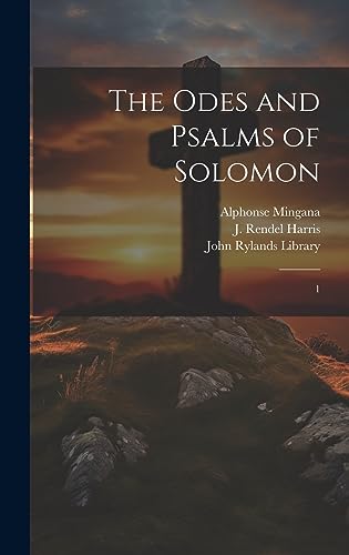 Stock image for The Odes and Psalms of Solomon: 1 for sale by THE SAINT BOOKSTORE