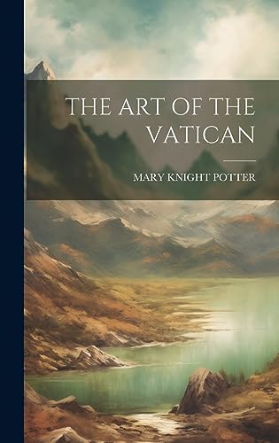 Beispielbild fr The Art of the Vatican zum Verkauf von ThriftBooks-Dallas