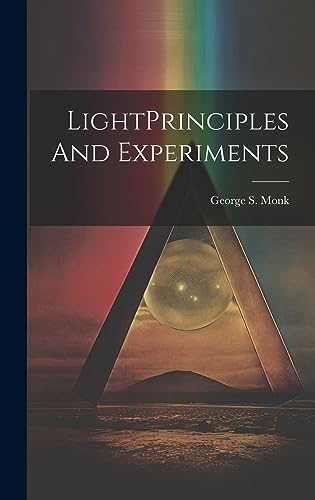 Stock image for LightPrinciples And Experiments for sale by PBShop.store US