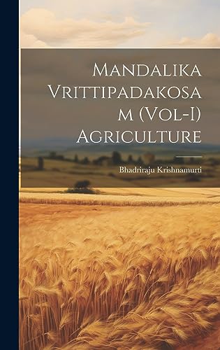 Imagen de archivo de Mandalika Vrittipadakosam (Vol-I) Agriculture a la venta por PBShop.store US