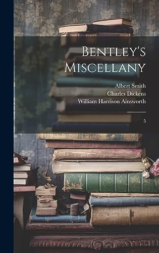 Imagen de archivo de Bentley's Miscellany: 5 a la venta por Ria Christie Collections