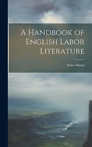 Stock image for A A Handbook of English Labor Literature for sale by PBShop.store US