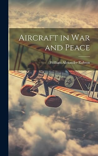 Stock image for Aircraft in War and Peace for sale by PBShop.store US