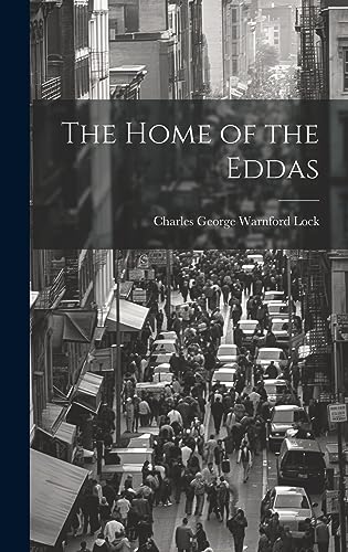 Stock image for The The Home of the Eddas for sale by PBShop.store US