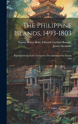 Stock image for The The Philippine Islands, 1493-1803 for sale by PBShop.store US