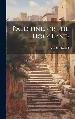 Beispielbild fr Palestine, or the Holy Land zum Verkauf von PBShop.store US