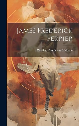 Stock image for James Frederick Ferrier for sale by PBShop.store US