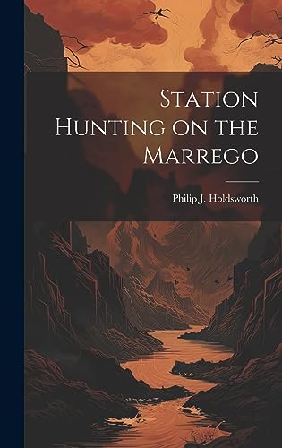 Imagen de archivo de Station Hunting on the Marrego a la venta por PBShop.store US