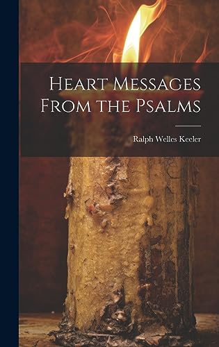 Imagen de archivo de Heart Messages From the Psalms a la venta por PBShop.store US
