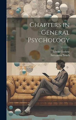 Beispielbild fr Chapters in General Psychology zum Verkauf von Ria Christie Collections