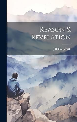 Stock image for Reason and Revelation for sale by PBShop.store US