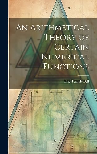 Stock image for An Arithmetical Theory of Certain Numerical Functions for sale by Ria Christie Collections