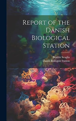 Stock image for Report of the Danish Biological Station for sale by PBShop.store US