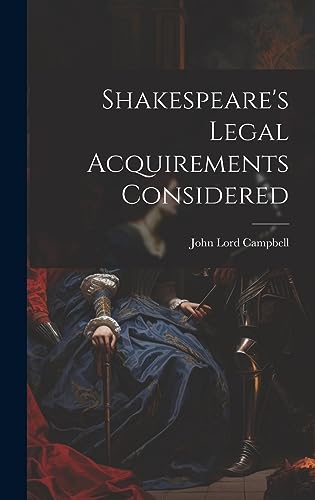 Imagen de archivo de Shakespeare's Legal Acquirements Considered a la venta por PBShop.store US