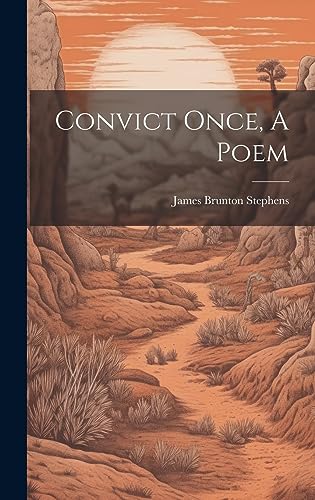 Stock image for Convict Once, A Poem for sale by PBShop.store US
