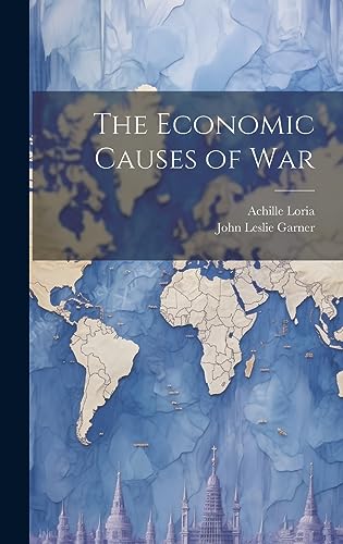 Stock image for The The Economic Causes of War for sale by PBShop.store US