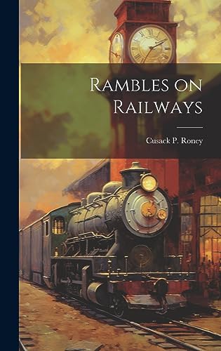 Stock image for Rambles on Railways for sale by PBShop.store US