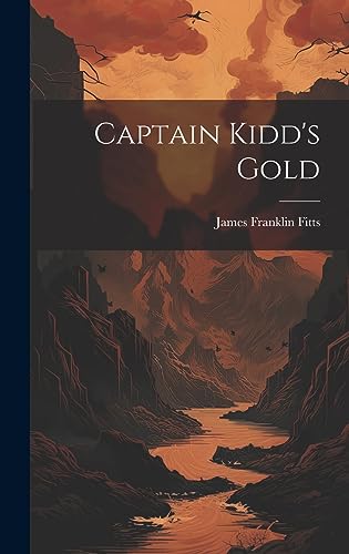 9781020938214: Captain Kidd's Gold