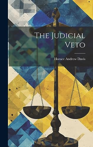 Imagen de archivo de The Judicial Veto a la venta por THE SAINT BOOKSTORE