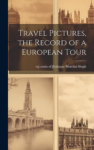 Stock image for Travel Pictures, the Record of a European Tour for sale by THE SAINT BOOKSTORE