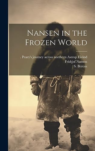 Stock image for Nansen in the Frozen World for sale by Ria Christie Collections