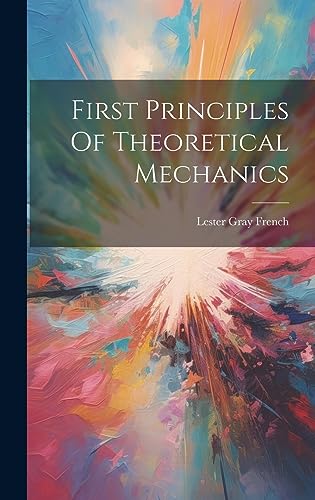 Stock image for First Principles Of Theoretical Mechanics for sale by PBShop.store US