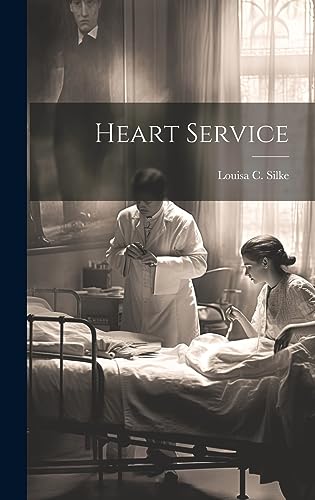 9781021008787: Heart Service