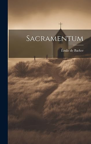 Stock image for Sacramentum for sale by PBShop.store US