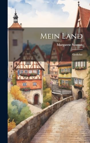 Imagen de archivo de Mein Land [microform]: Gedichte a la venta por THE SAINT BOOKSTORE