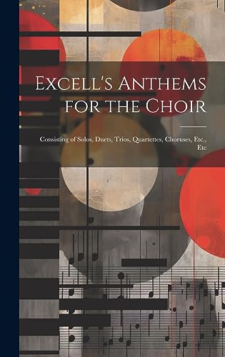 Stock image for Excell's Anthems for the Choir for sale by PBShop.store US