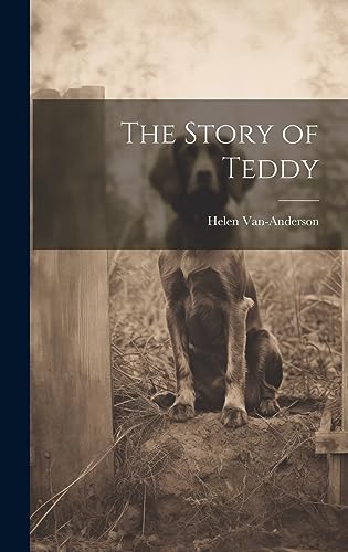 Stock image for The The Story of Teddy for sale by PBShop.store US