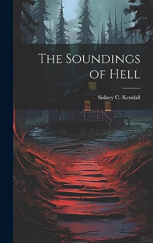 Stock image for The The Soundings of Hell for sale by PBShop.store US