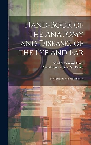 Stock image for Hand-Book of the Anatomy and Diseases of the Eye and Ear for sale by PBShop.store US