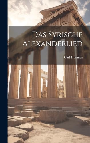 Stock image for Das Das Syrische Alexanderlied for sale by PBShop.store US