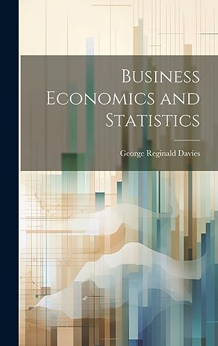 9781021159892: Business Economics and Statistics