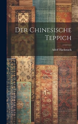 Imagen de archivo de Der chinesische Teppich (German Edition) a la venta por Ria Christie Collections