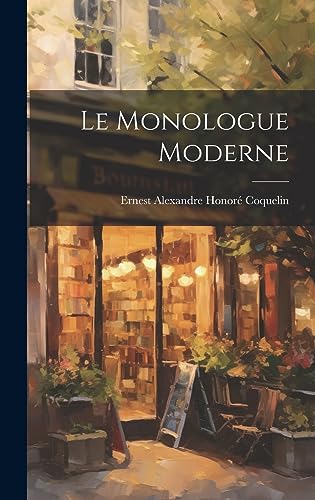 Stock image for Le Le monologue moderne for sale by PBShop.store US