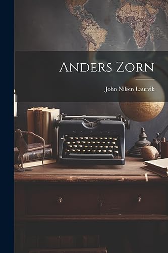 Beispielbild fr Anders Zorn zum Verkauf von GreatBookPrices