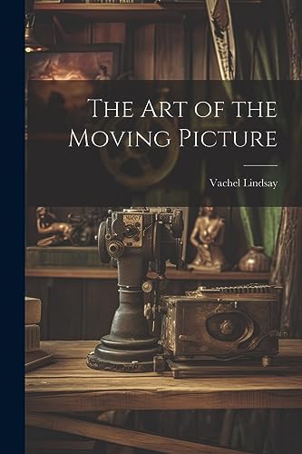 Stock image for The The Art of the Moving Picture for sale by PBShop.store US