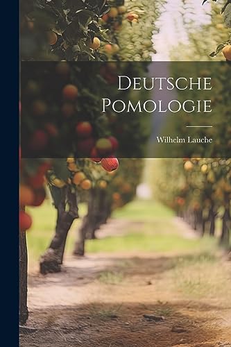 Imagen de archivo de Deutsche Pomologie (German Edition) a la venta por Ria Christie Collections